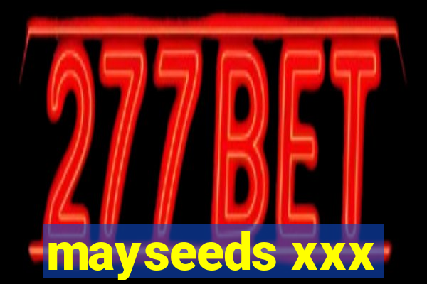 mayseeds xxx